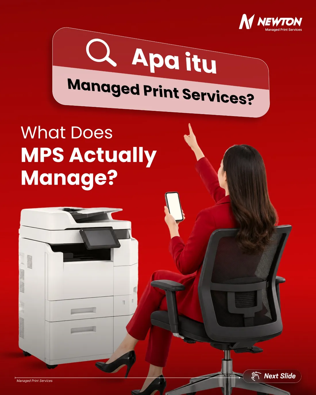 Carousel edukasi Newton: Apa itu Managed Print Services?